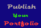 Publish Your Portfolio See Your Self On The Net